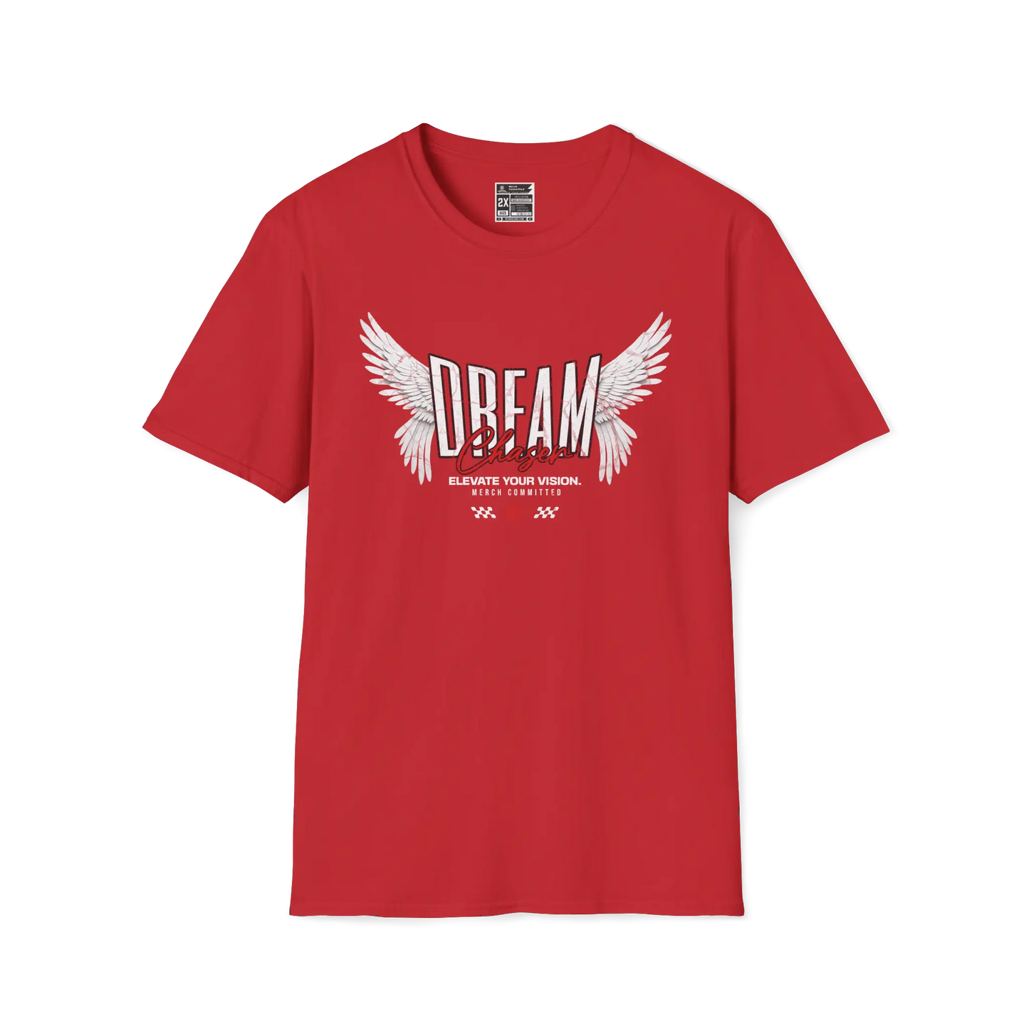 Dream Chasers Tee Merch Committed