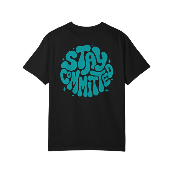 Time To Surrender Stay Committed Tee