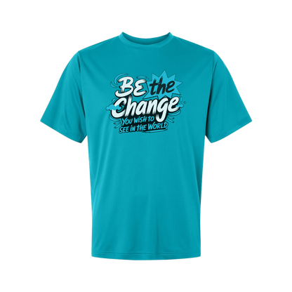Be The Change You Want To See Tee