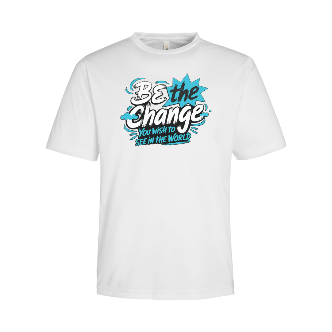 Be The Change You Want To See Tee